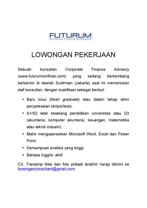 CareerFEB_UI's tweet image. buat yang lagi cari lowongan daerah sudirman, FUTURUM Corporate Finance Strategist is looking for consultant staff.