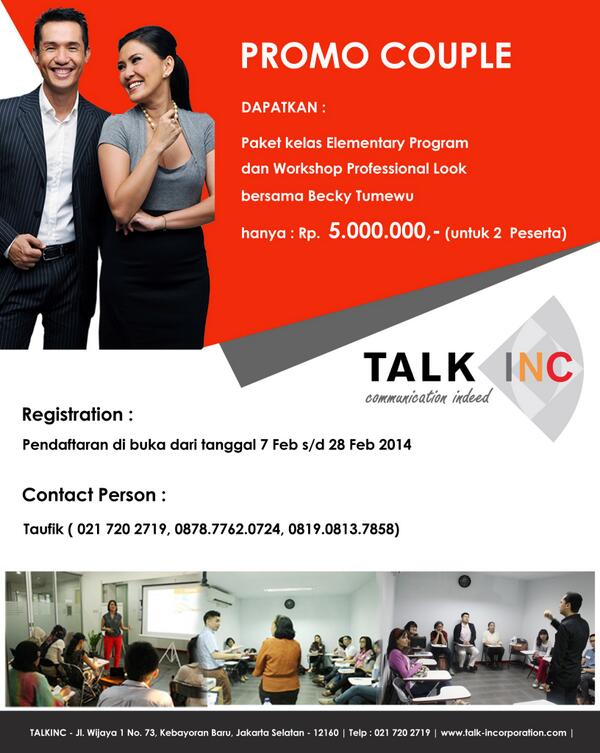 Promo Couple TALKINC. Dapatkan (1 Kelas Elementary &amp; Workshop Professional Look ) Rp 5.000.000 untuk 2 peserta