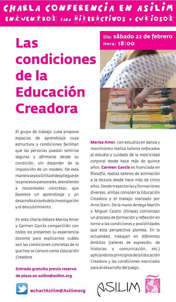#charlasilim el sábado con LUBA expresión "Las condiciones de la Educación Creadora" reserva plaza asilim@asilim.org