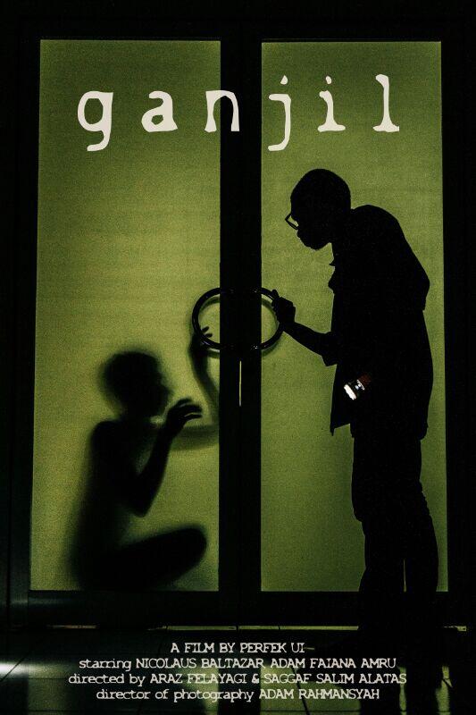 Perfek_UI's tweet image. &quot;Ganjil&quot; by @ArazFelayagi ,starring @Adam_F_Amru &amp;amp; @cloudulfaustus