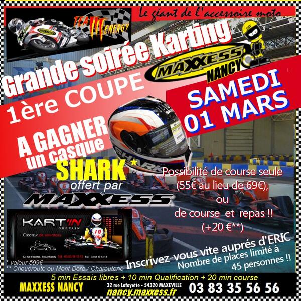 Maxxess_Nancy's tweet photo. Grande soirée karting, le samedi 01 mars !!! http://t.co/oXwdwez4do