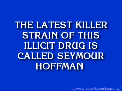 NotSoJeopardy's tweet photo. Drugs for $1000! Reply with the hashtag #NotSoJeopardy to play along! #RT #GhettoJeopardy #RatchetJeopardy #TFB http://t.co/JSF4y70nQO