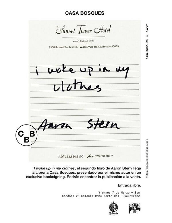 PerrierMX's tweet photo. Aaron Stern estará presentando su libro "I Woke Up in My Clothes" este viernes en @CasaBosques http://t.co/0Ec6EHpSNi