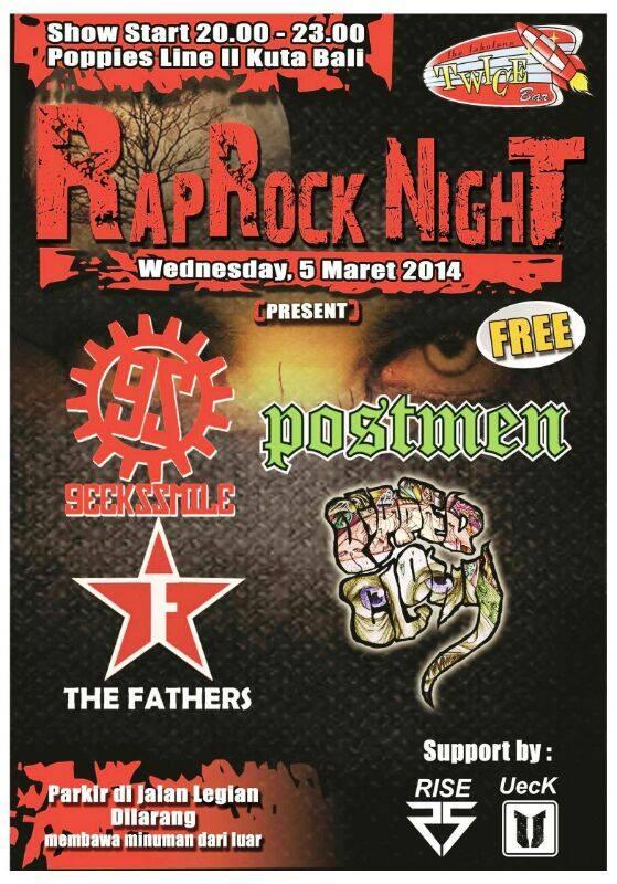 Tonight !! #RapRockNight w/ <a href="/GEEKSSMILE/">GEEKSSMILE</a> <a href="/POSTMENbali/">POSTMEN BALI</a> <a href="/Ripper_Clown/">Ripper Clown</a> @TheFathersBali at <a href="/Twice_Bali/">TWICE</a> FREE !!