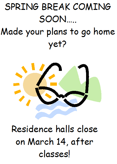 AS_ResLife's tweet image. You can't tell from the weather...BUT IT'S ALMOST SPRING BREAK!  Get your plans in place!