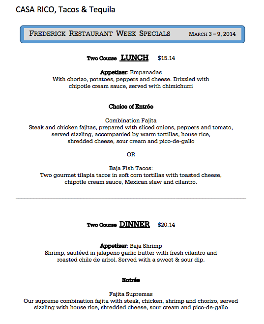 RT <a href="/CasaRicos/">Casa Rico</a>: Check out our awesome specials for Frederick's Restaurant Week! #FredRestWK