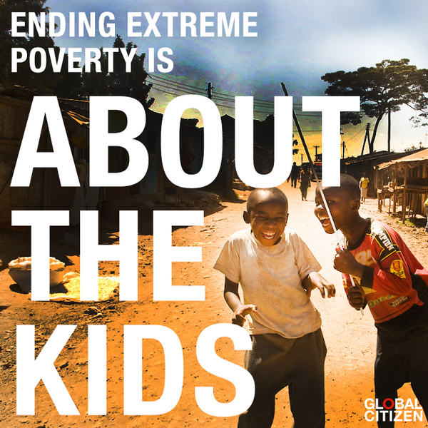 GlblCtzn's tweet photo. It's about the kids. We're taking action so kids—the next generation—can live in a world without extreme poverty. http://t.co/6IxpuEo22h