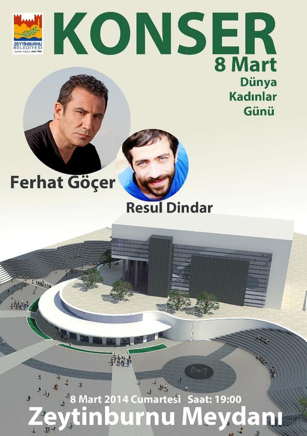 Zeytinburnu (@zeytinburnu) on Twitter photo 8 Mart Dünya Kadınlar Gününde Ferhat Göçer ve Resul Dindar konseri Zeytinburnu Meydanında saat 19:00 da <a href="/murataydintr/">Murat Aydın 🇹🇷</a> 8 Mart Dünya Kadınlar Gününde Ferhat Göçer ve Resul Dindar konseri Zeytinburnu Meydanında saat 19:00 da <a href="/murataydintr/">Murat Aydın 🇹🇷</a>