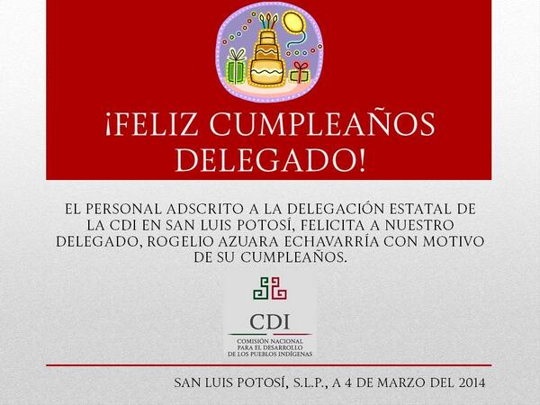 CDI_SLP's tweet photo. ¡Muchas felicidades a nuestro Delegado Estatal, @RogelioAzuara, con motivo de su cumpleaños! http://t.co/Ffl4OoBUqp