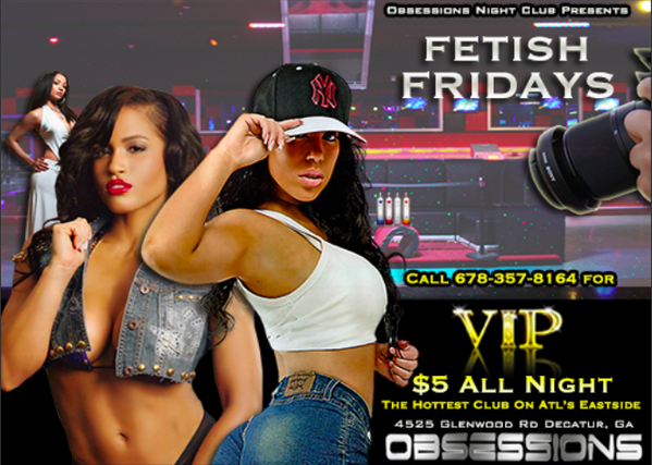 AtlObsessions's tweet photo. What's Your Fetish??? Come Out This Friday Night!!! http://t.co/wFvmvb55C0