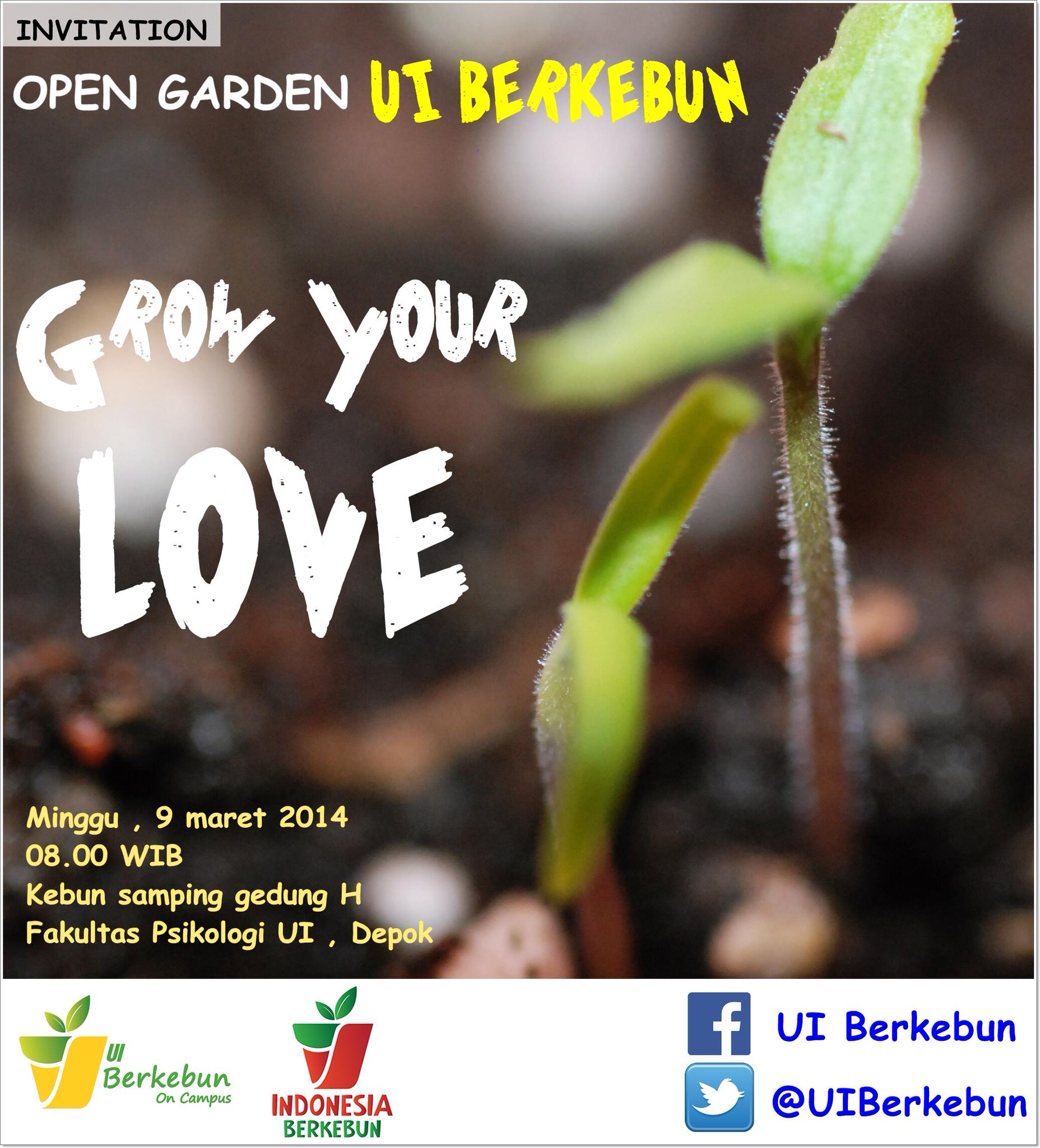 OPEN GARDEN @UIberkebun: “Grow Your Love” 9 Maret 2014 pukul 08.00 WIB. FREE!