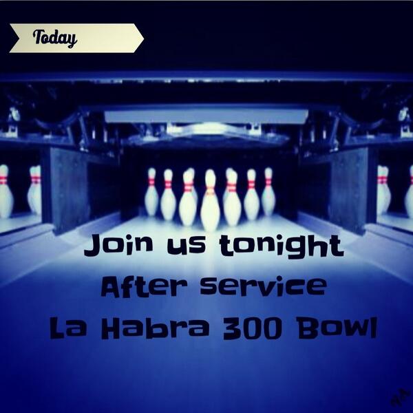 PCWhittier's tweet photo. After service join us for a night of bowling. All young singles &amp; young married are welcomed.More info see Carlos Jr http://t.co/b0m4jXPcck