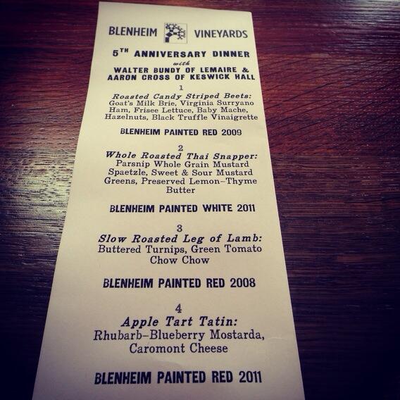 Sneak peak at tomorrow's <a href="/blenheimWines/">Blenheim Vineyards</a> anniversary dinner menu. <a href="/keswick_hall/">Keswick Hall</a> <a href="/aTCBcross/">Aaron Cross</a> <a href="/LemaireRichmond/">Lemaire Restaurant</a>
