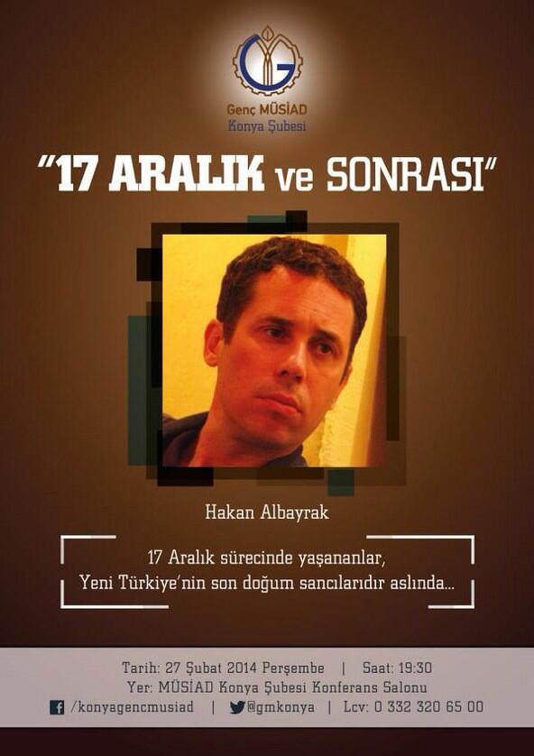 @gmkonya17ARALIK ve Sonrasi Postmoderndarbe yildonumunde  HakanAlbayrak Dostmodern darbe  #hakanabiaydinlatiyor