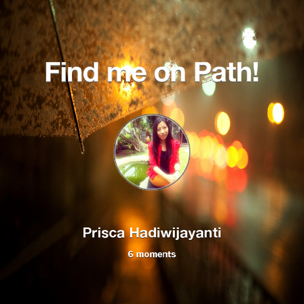 prisca_pica's tweet photo. Find me on #Path now! Go to: http://t.co/WivnTde7nm! #thepersonalnetwork http://t.co/W68NPLf68g