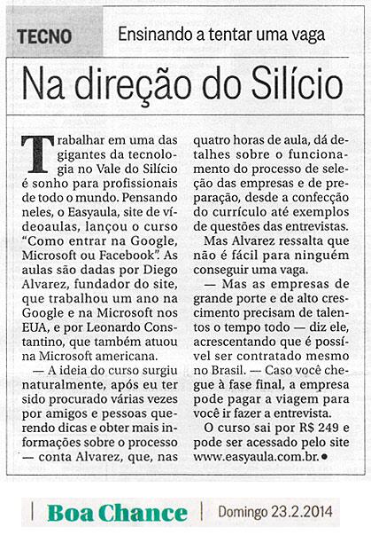 easyaula's tweet image. Curso do Easyaula é destaque no Caderno @BoaChance do @JornalOGlobo. Confira a matéria na íntegra: