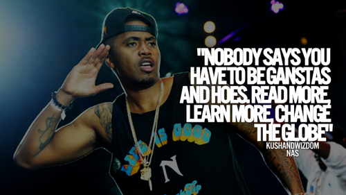 HipHopGoldenAge's tweet image. "Nobody says you have to be gangstas and hoes - read more, learn more, change the globe" @Nas