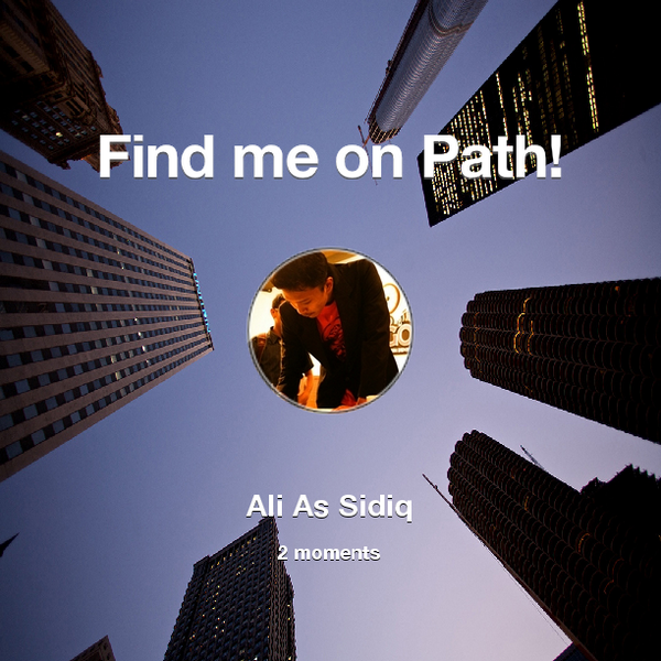 ali_kolie's tweet photo. Find me on #Path now! Go to: http://t.co/9fDVml5s99! #thepersonalnetwork http://t.co/GIFZCi997O