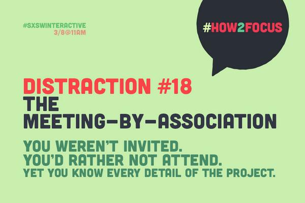 GenslerOnWork's tweet photo. You know when there's a meeting by your desk, every week? #workplacedistraction #how2focus #sxswinteractive http://t.co/dENiJw1ubp