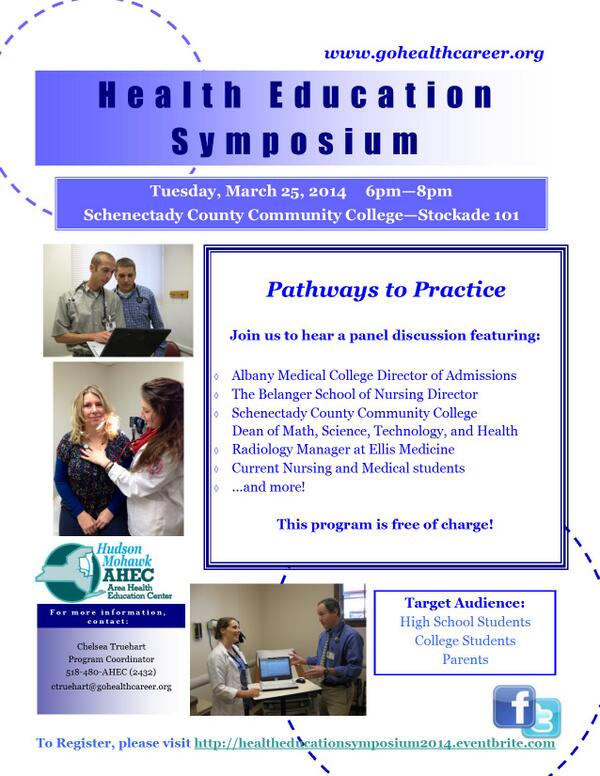 HMAHEC's tweet photo. Interested in healthcare?? Health Education Symposium - 3/25/14 at Schenectady County Community College http://t.co/HxKLOsIZ86