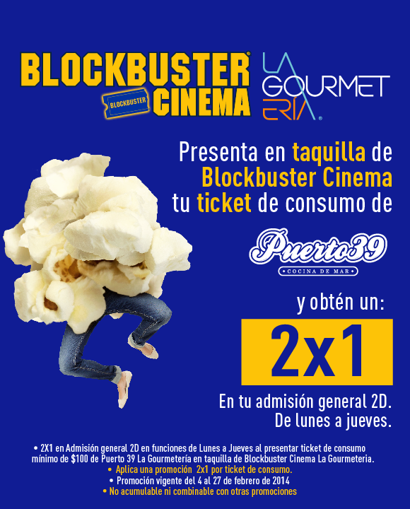 Aprovecha los últimos #días de nuestra #promoción.  #Puerto 39 y #blockbustercinema tienen el mejor plan para ti.