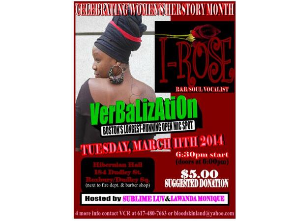 Lawanda_Monique's tweet image. #VerBaLizAtiOn Bostons longest-running open mic returns to Tuesday night with I-Rose with SublimeLuv &amp;amp; Myself hosting