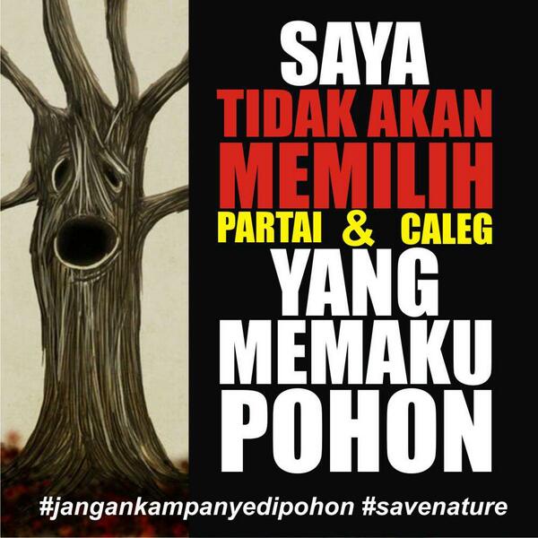 <a href="/pandji/">Pandji Pragiwaksono</a> Saya tidak akan memilih partai dan caleg yang memaku pohon. #jangankampanyedipohon #savenature