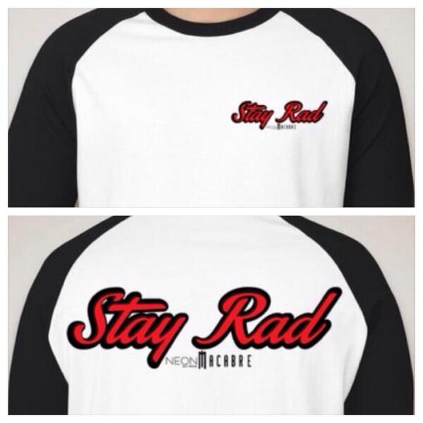 neonmacabre's tweet image. Our #stayrad raglan is still our most popular shirt. Pre-order yours at neonmacabreapparel@gmail.com.