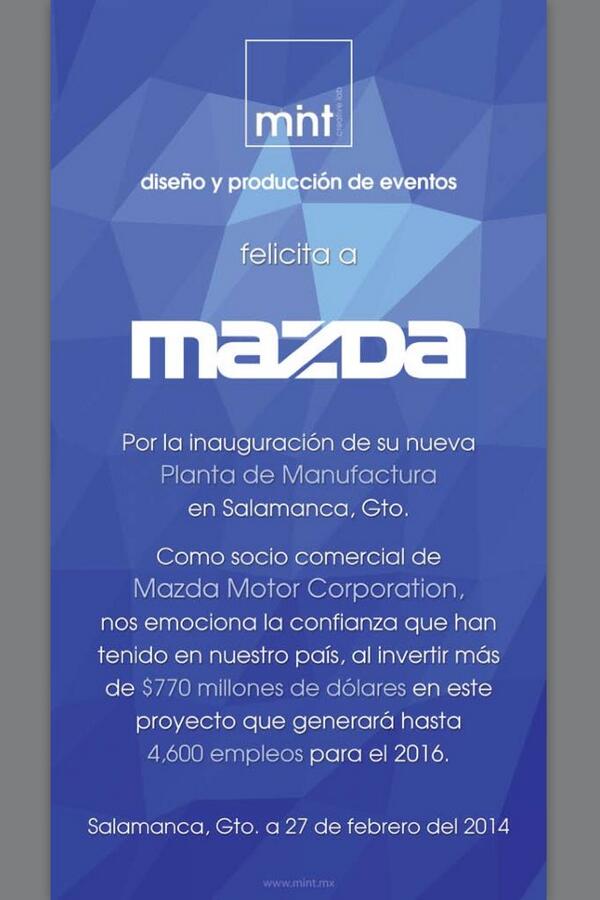mintcreativelab's tweet photo. Felicidades a @MazdaOficial por la inauguración de su Planta de Manufactura en #Salamanca Gto. #ZoomZoom hecho en Mex http://t.co/9WIxuevDmj