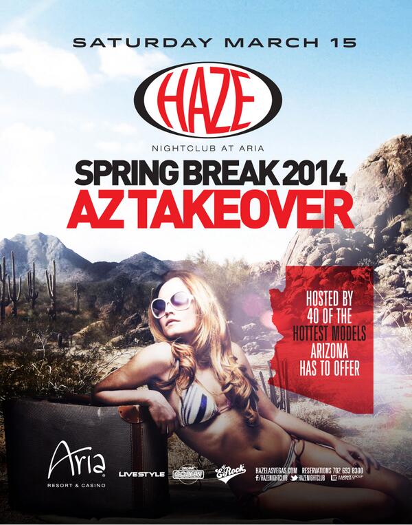HazeNightclub's tweet photo. The take over, but the breaks just beginning. AZ #SpringBreak takeover is this Saturday! #ASU #UofA #NAU http://t.co/St5NDI9SDI
