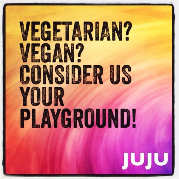 Vegetarian? Vegan? Consider us your playground :)