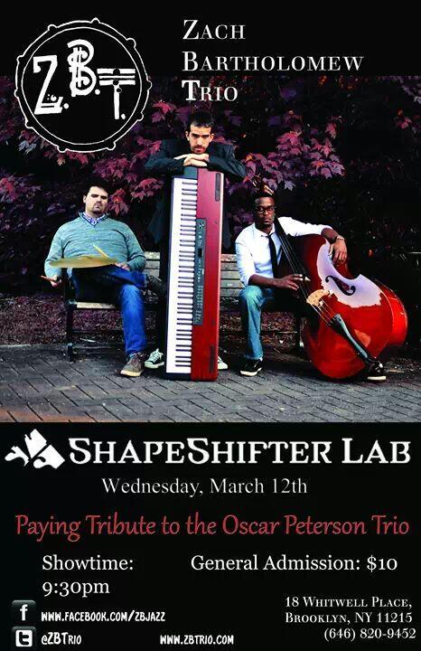 BrandonRobMusic's tweet image. NYC @ZBTrio will be live at @ShapeShifterLab Wed. Mar.12th. Show at 9:30. Hope to see you there! #ShapeShifterLab