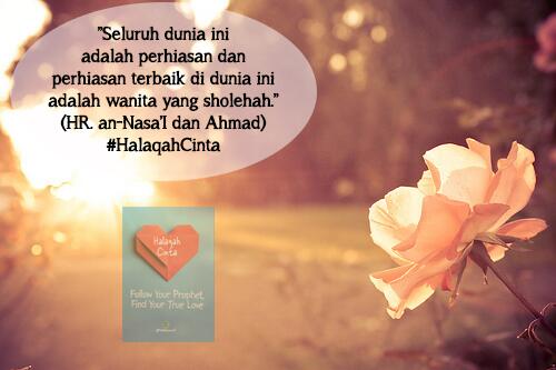 Perhiasan terindah adalah wanita shalihah <> #HalaqahCinta