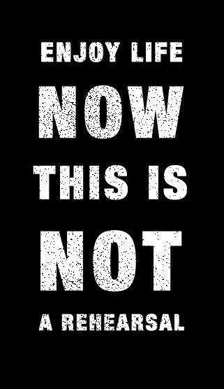 sharepackageorg's tweet image. "Enjoy life now, this is not a rehearsal."