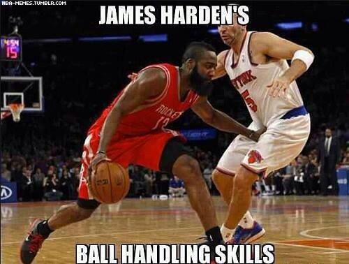 Nba Meme Team On Twitter James Harden Redefines Ball Handling Http T Co Dkyf487cqn