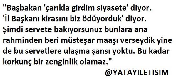 AKP'lilere,yandaşlarına ve oy verenlere soruyorum:Sömürü, yolsuzluk, hırsızlık, olmadan bu zenginlik olabilir mi?