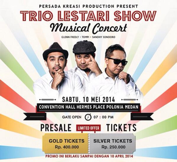 MOSTFMedan's tweet photo. Trio Lestari Musical Concert! @GlennFredly @sandhysondoro @dr_tompi Dptkan tiket nya di @MOSTFMedan 200rb - 1jt http://t.co/275yqoLIOA