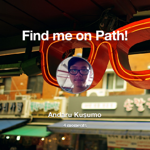 firstwve's tweet image. Find me on #Path now! Go to: path.com! #thepersonalnetwork
