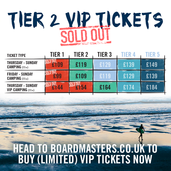 Boardmasters On Twitter Tier 2 Vip Tickets Sold Out Head Here