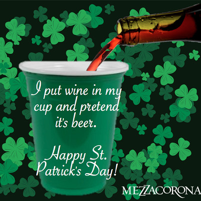 dsurvis's tweet photo. “@MezzacoronaWine: Who else is guilty of this? Happy #StPatricksDay! http://t.co/mEzRdtMulv” too funny!