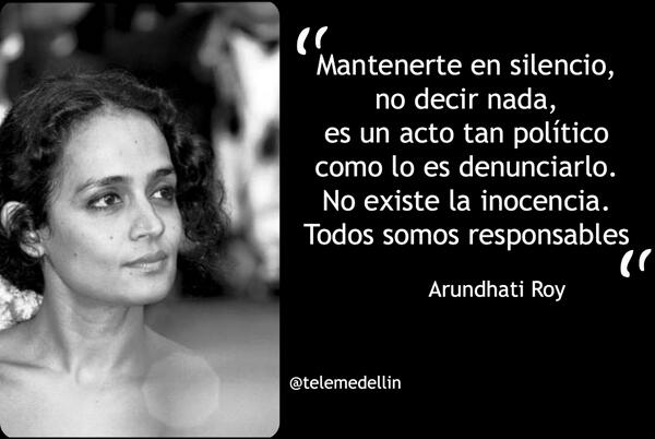 Resultado de imagen para arundhati roy frases