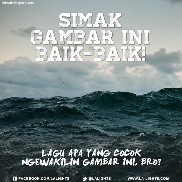 Berita kepada kawan-Ebiet G. Ade RT"<a href="/LAlights/">LA Lights</a>: Lagu apa yg ada di kepala Loe waktu liat gambar ini? #BebasJawab "