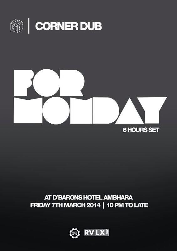 H-1 to Corner Dub exclusive 6 hours set FOR MONDAY ( <a href="/AndreeUchiel/">Andree Saragih</a> &amp; <a href="/daniswe/">si Uyabi...</a> ) at DBarons