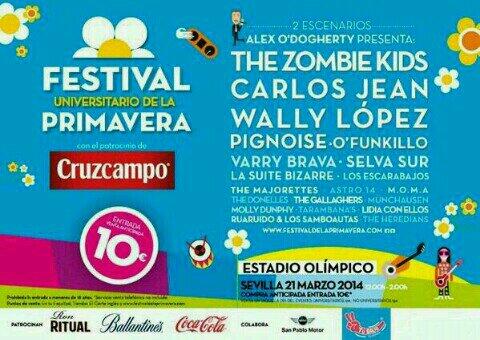 RRPP_Sev's tweet photo. FESTIVAL UNIVERSITARIO DE LA PRIMAVERA

Carlos Jean,Wally Lopez, The Zombie Kids

ENTRADA 10€

Info &amp; Venta 665311029 http://t.co/qaIzBkQ0D1