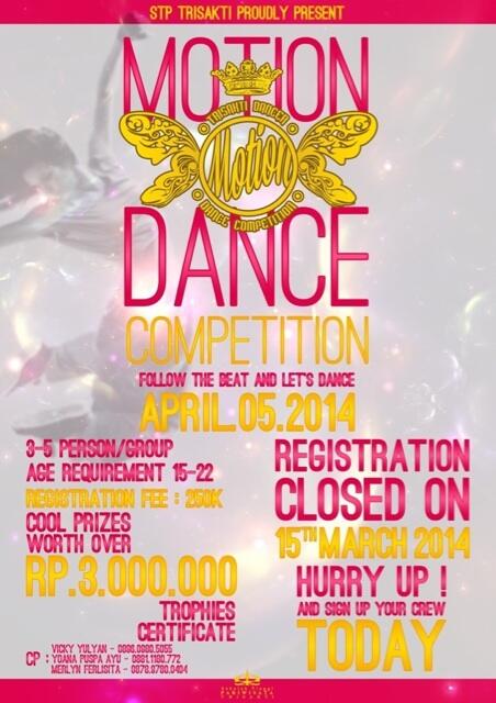 3-7 Persons/Group; Age: 15-22 y.o.; Registration Fee: 250.000; Registration closed on March 15th, 2014 💃