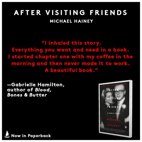 ScribnerBooks's tweet photo. "I inhaled this story..." via Gabrielle Hamilton on #AfterVisitingFriends by @MichaelHainey: http://t.co/EVY7OK449e http://t.co/cHuDKnrsR7