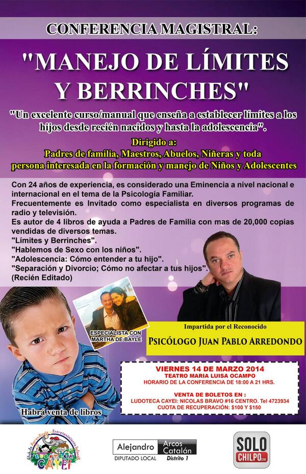 Me es grato invitarles a la Conferencia Magistral, "Manejo de Limites y Berrinches" el 14 de marzo. #Chilpancingo