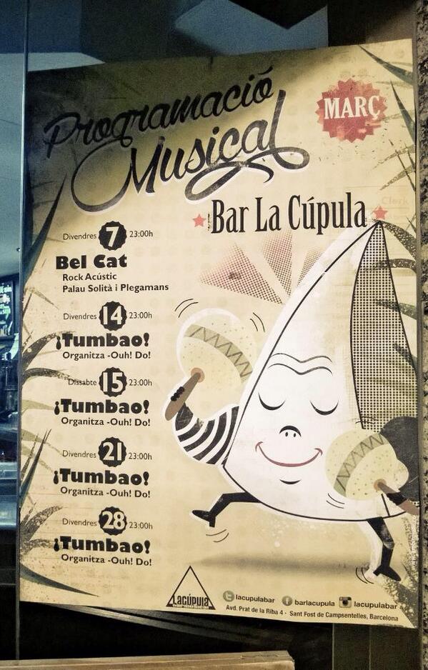 OuhDo's tweet photo. La Cúpula Bar ja ha penjat el seu cartell musical d'aquest mes. Ens espera un març amb molt... ¡TUMBAO! http://t.co/E83i2u19rB