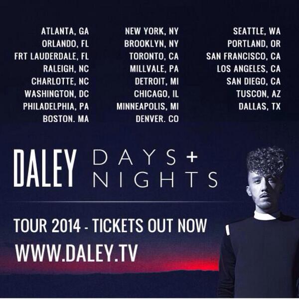 DALEYmusic's tweet image. To enter to win tickets... copy &amp;amp; paste:

DALEY #DAYSANDNIGHTS (YOUR CITY)  
Tickets &amp;gt; daley.tv/shows/