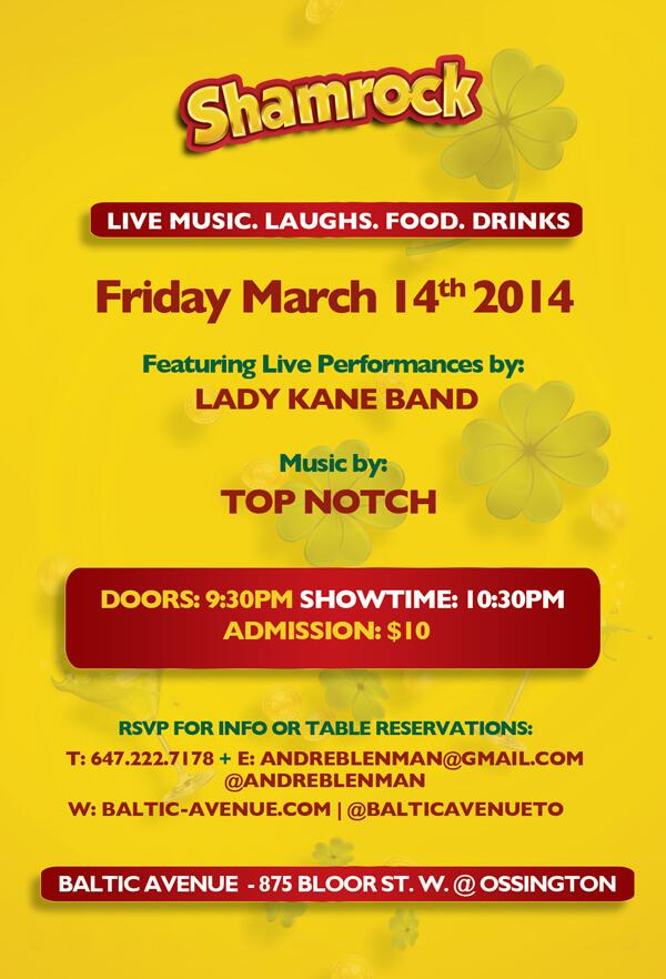 andreblenman's tweet photo. Fri Mar 14: #Shamrock @BalticAvenueTO ft. @traceygallant @AmmoyesMusic @KerianMusic &amp; #LadyKaneBand w/ @TopNotchHQ http://t.co/dq0H7at45M